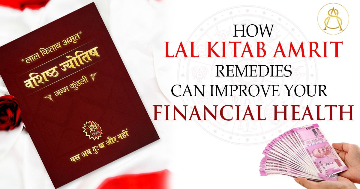 Our Lal Kitab Remedies Will Enhance Your Financial Stability